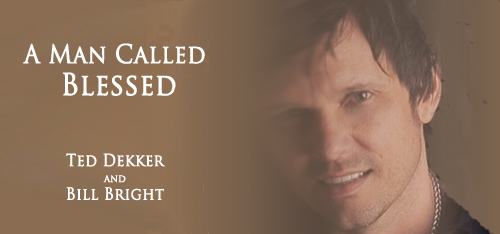 A Man Called Blessed Cover by Ted Dekker Image