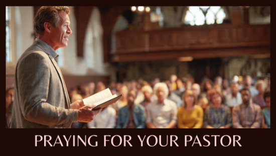 Praying for Your Pastor