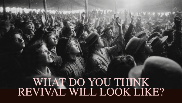 What Revival Looks Like