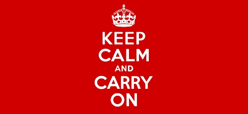 Keep Calm and Carry On - British War Effort