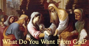 What Do You Want From God