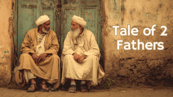 Tale of Two Fathers