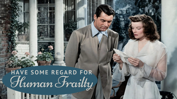 Regard for Human Frailty