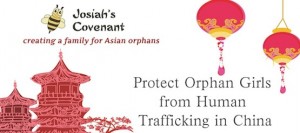 Protect Orphan Girls from Human Trafficking in China