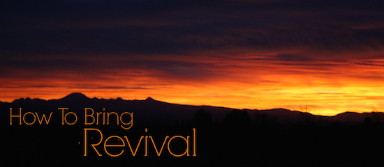 How to Bring Revival