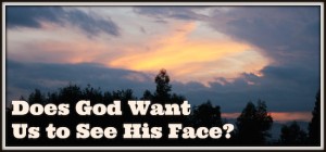 See God's Face