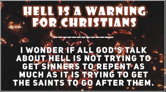 Hell is a warning for christians