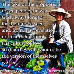 Goal of Prophetic - Shawn Bolz