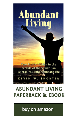Abundant Living by Kevin Shorter