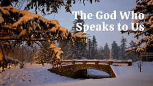 God speaks to us