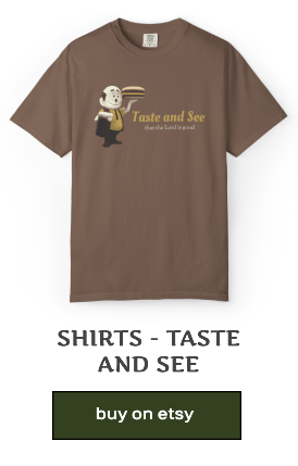 Taste and See Shirt