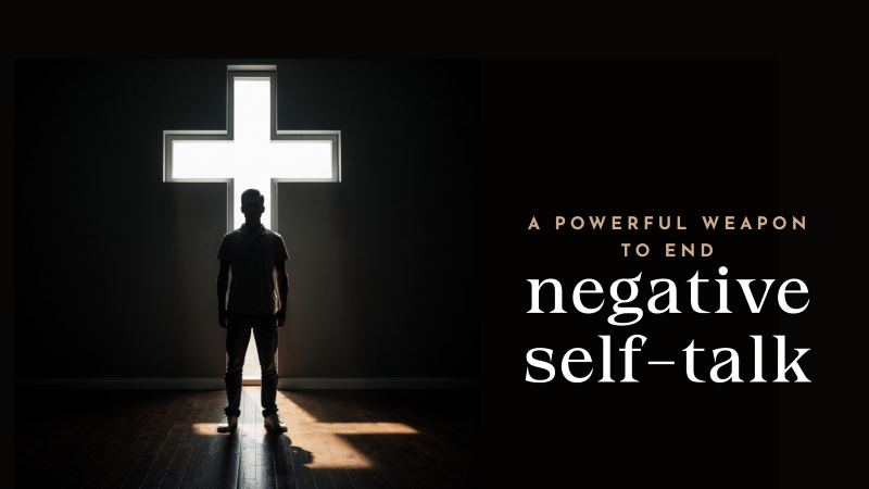 End Negative Self-Talk